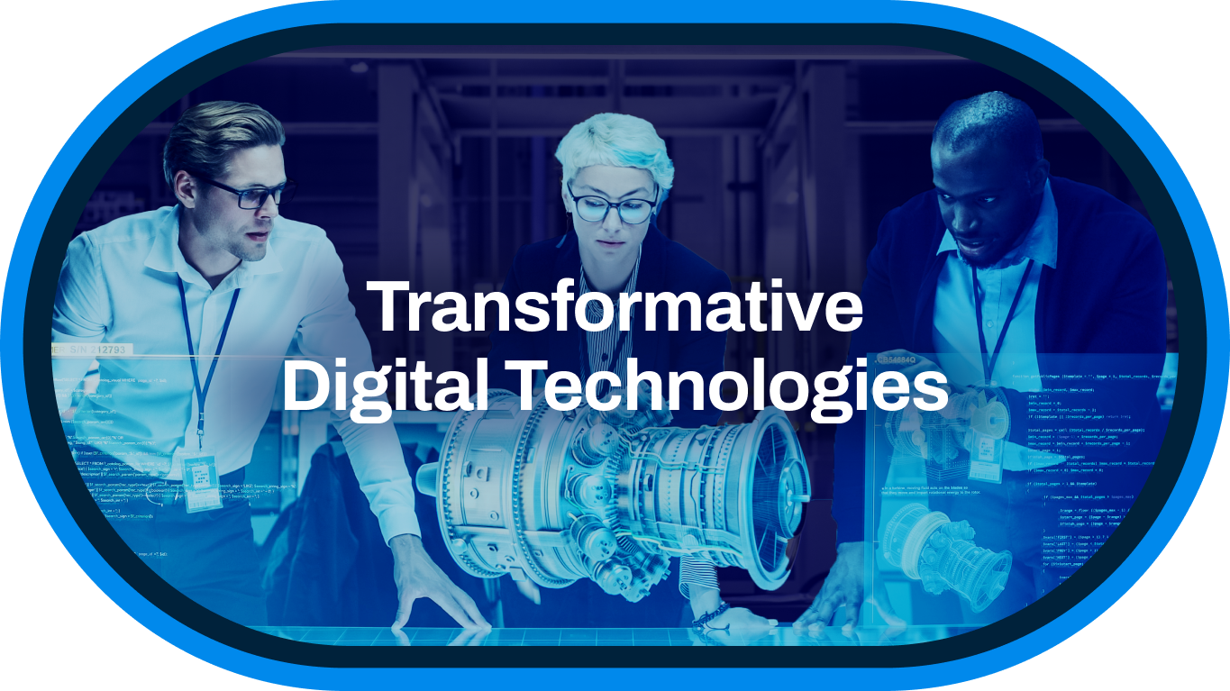 Graphic with the text "Transformative Digital Technologies"